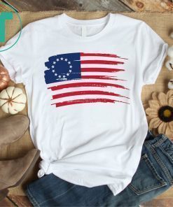 Betsy Ross Shirt 4th Of July American Flag 1776 Vintage T-Shirt