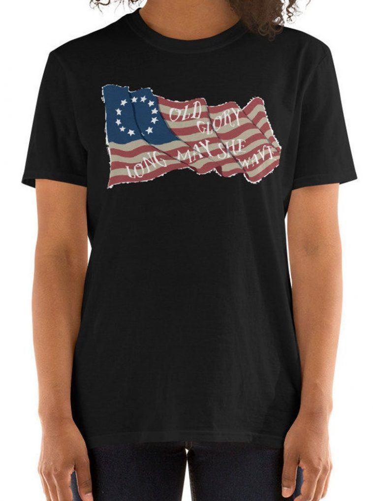 Betsy Ross Shirt Betsy Ross 1776 Betsy Ross T-Shirt Betsy Ross Flag ...