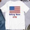 Betsy Ross flag t-shirt,Vintage 1776 never forget god bless America t-shirt, Betsy Ross Women's Distressed Betsy Ross Flag EST 1776 T-Shirt.