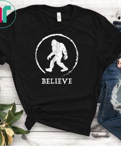 Bigfoot Sasquatch Yeti Believe Tshirt