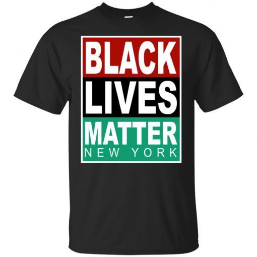 Black Lives Matter New York Gift T-Shirt