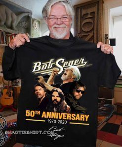 Bob seger 50th anniversary 1970-2020 signature shirt