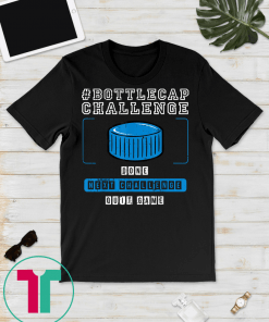 Bottle Cap Challenge Blue Funny Challenge Outfit Gift Idea T-Shirt