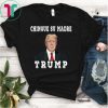 Chingue su madre Trump T shirt