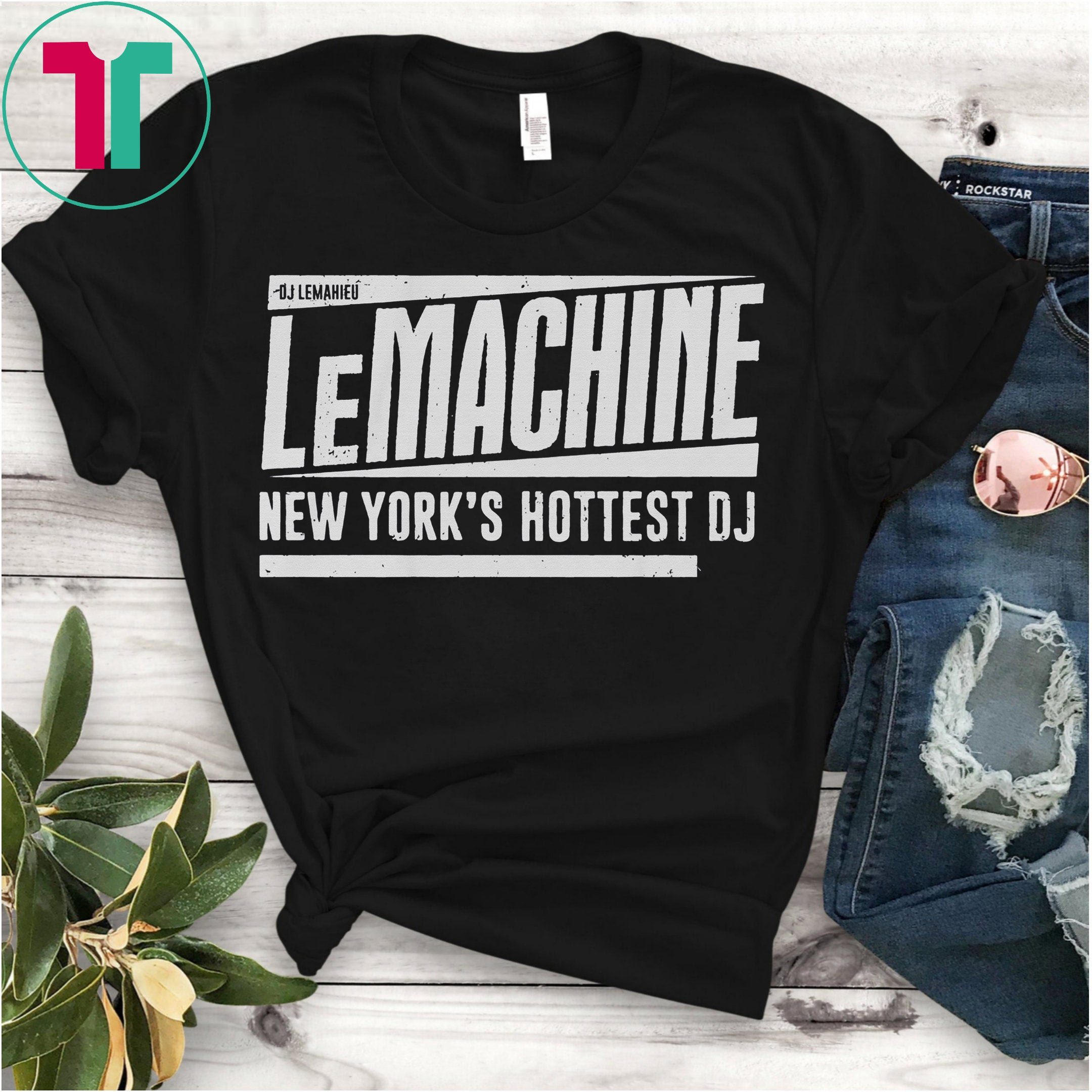 D.J. LeMahieu LeMachine New York Hottest DJ shirt, hoodie, sweater