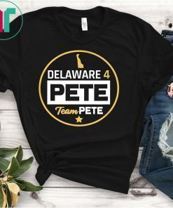 Delaware 4 Pete Team Pete Buttigieg T-Shirt