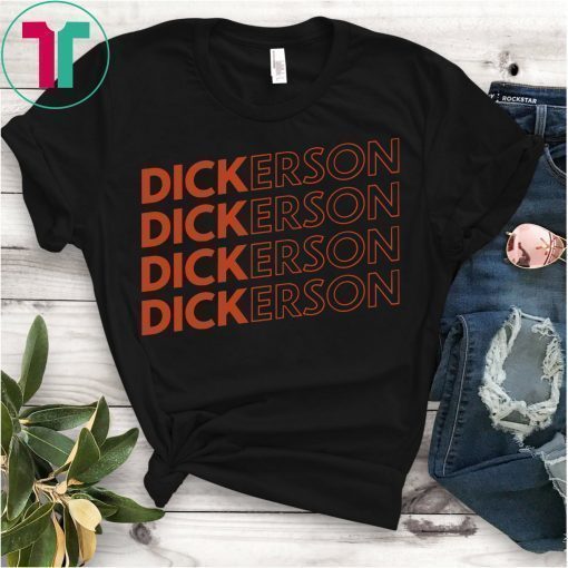 Dick Dick Dick Dick T-Shirt Alex Dickerson Shirt