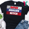 Ditch Moscow Mitch Shirt McConnell Russia Flag #MoscowMitch T-Shirt