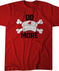 Do More Shirt It's The New Mantra for 2019 Shirt