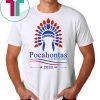 Elizabeth Warren Pocahontas 2020 T-Shirt