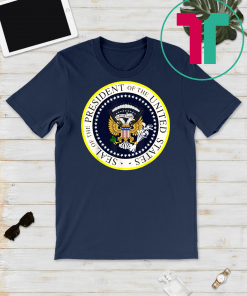 Fake Presidential Seal Shirt One Term Donnie Merchandise Gift T-Shirt