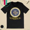 Fake Presidential Seal Vintage T Shirt Funny Charles Leazott’s Anti Trump Gift T-Shirt