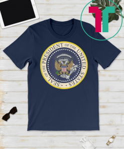 Fake Presidential seal 2019 Donald Trump T-Shirt One Term Donnie Merchandise Unisex Funny T-Shirt