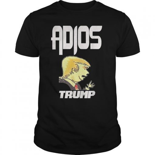 Funny Adios Beto Trump 2020 Shirt Quote Democrats T-Shirt