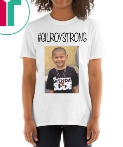 Gilroystrong T-Shirt