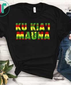 Hawaiian We Are Mauna Kea - Ku Kia'i Mauna T-Shirt