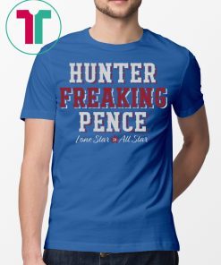 Hunter Freaking Pence T-Shirt