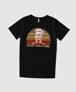 I Play Like a Girl Rapinoe Soccer Megan World USA Women Cup Unisex T-Shirt