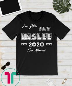 I'm With Jay Inslee 2020 President Campaign Gift T-Shirt