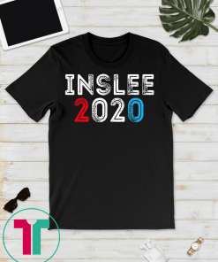 Inslee 2020 Shirt Jay Inslee For President T-Shirt