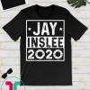 Jay Inslee 2020 Literally Gift T-Shirt