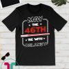 John Delaney Shirt May The 46th Be With Delaney President T-Shirt