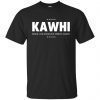 Kawhi Leonard Make Los Angeles Great Again T-Shirt