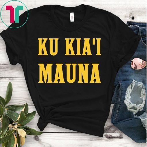 Kia'a Mauna Kea Shirt We Are Mauna Kea T-Shirt