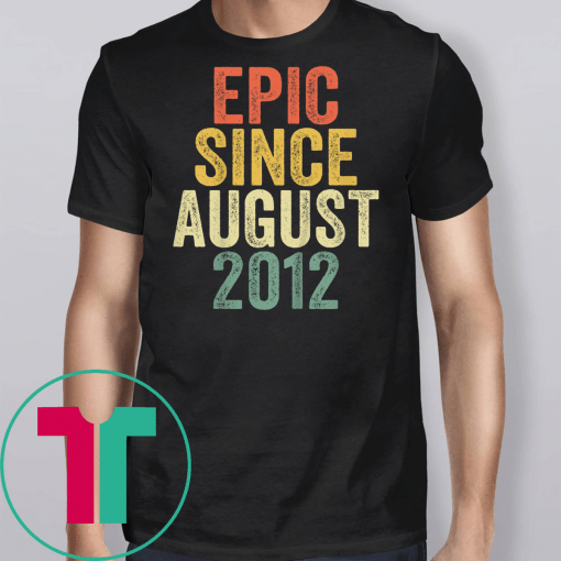 Kids Epic Since August 2012 T-Shirt 7th Birthday Gift Shirt T-Shirt