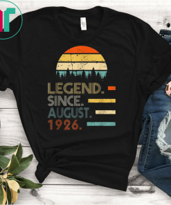 Legend Since August 1926 93rd Birthday Gift 93 Years Old Gift T-Shirt
