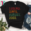 Legend Since August 2003 16th Birthday 16 Years Old TShirts