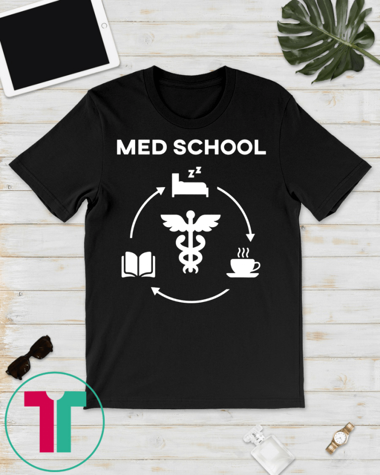 medical school t shirts