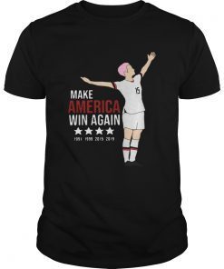 MEGAN RAPINOE MAKE AMERICA WIN AGAIN SHIRT