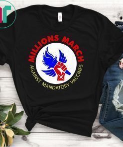 Millions March Against Mandatory Vaccines For Women T-Shirt