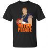 Mitch Please Chicago Bears T-Shirt