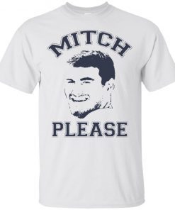 Mitch Please Trubisky T-Shirt