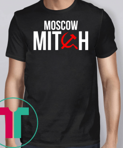 Moscow Mitch Traitor Shirts