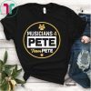 Musicians 4 Pete Team Pete Buttigieg 2-Sided T-Shirt