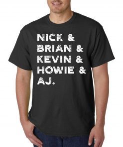 Nick, Brian, Kevin, Howie and Aj Backstreet Boys Shirt