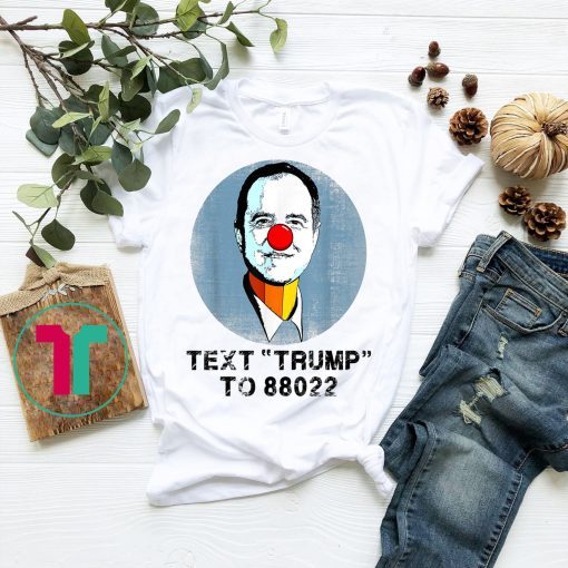 Pencil Neck Adam Schiff Tshirt Text Trump To 88022 Tshirt