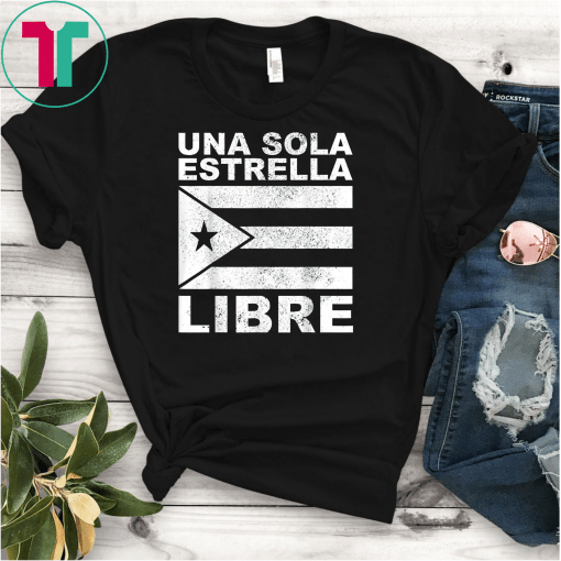 Puerto Rico Resiste Flag Una Sola Estrella Libre T-Shirt