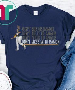 Ramon Laureano Shirt - Don't Mess With Ramon, Oakland Shirt