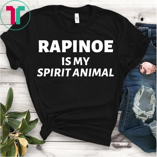 Rapinoe is my Spirit Animal t shirt Gift Shirt
