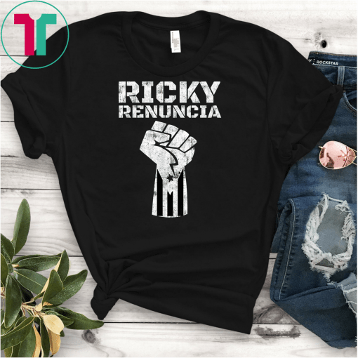 Ricky Renuncia Bandera Negra Puerto Rico T-Shirt Ricky Renuncia Bandera Negra De Puerto Rico Shirt