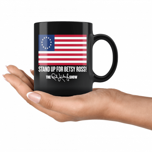 Stand Up For Betsy Ross Rush Limbaugh Mug