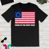 Stand Up For Betsy Ross T-shirt American Flag Vintage Tee