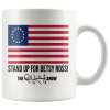 Stand up for Betsy Ross Mug