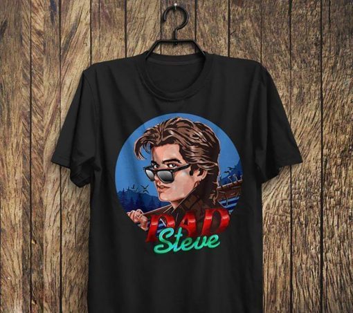 Steve dad stranger things season 3 t-shirt