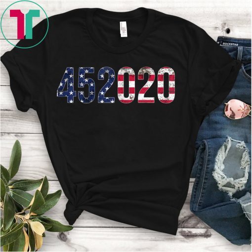 Support Trump 2020 Shirts Trump Tees 452020 Gifts Men Women