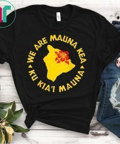 TWO SIDED Hawaii Hibiscus We Are Mauna Kea - Ku Kia'i Mauna T-Shirt